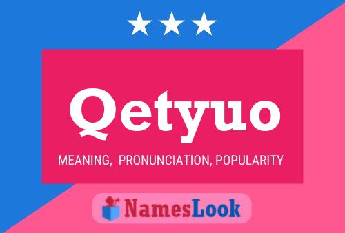 Qetyuo Name Poster