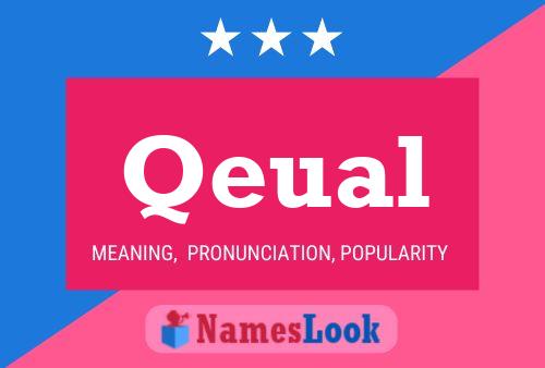 Qeual Name Poster