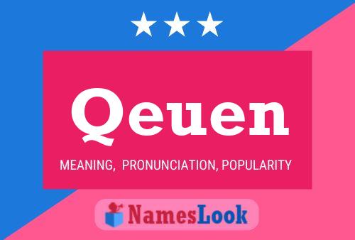 Qeuen Name Poster