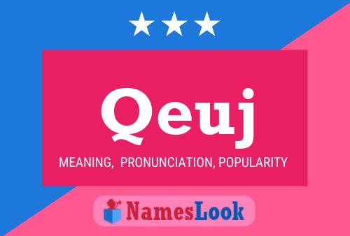 Qeuj Name Poster