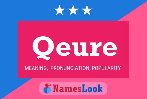 Qeure Name Poster