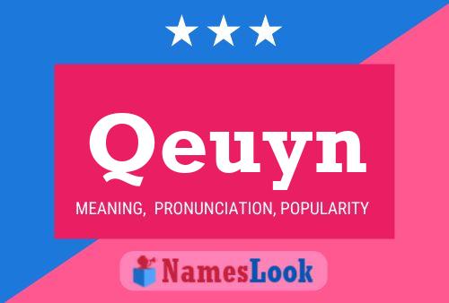 Qeuyn Name Poster