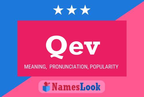 Qev Name Poster