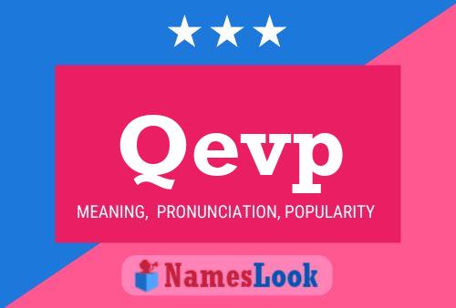 Qevp Name Poster