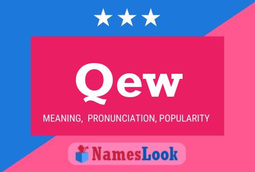 Qew Name Poster