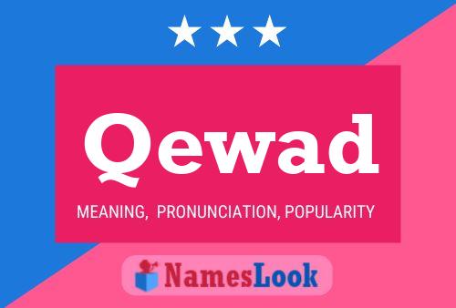 Qewad Name Poster