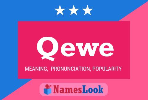 Qewe Name Poster