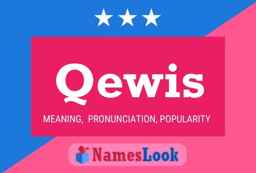 Qewis Name Poster