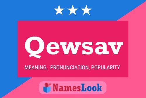 Qewsav Name Poster