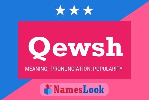 Qewsh Name Poster