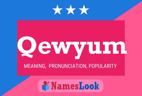 Qewyum Name Poster