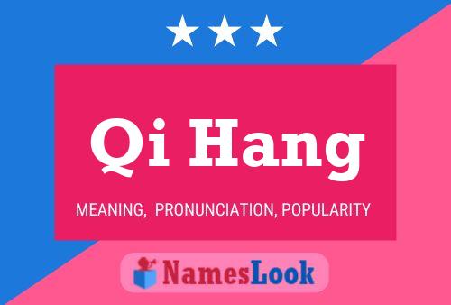 Qi Hang Name Poster