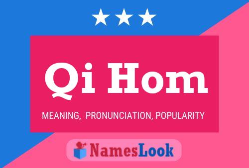 Qi Hom Name Poster