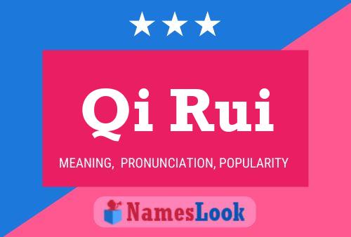 Qi Rui Name Poster