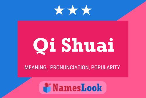 Qi Shuai Name Poster