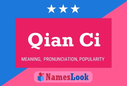 Qian Ci Name Poster