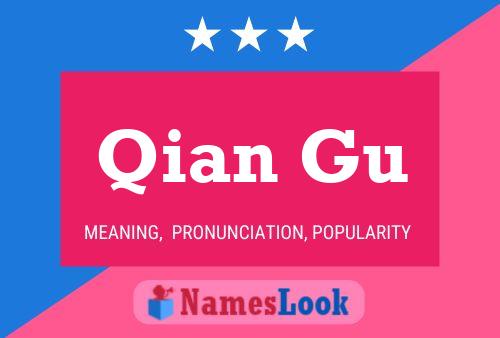 Qian Gu Name Poster