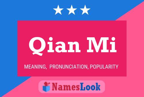 Qian Mi Name Poster