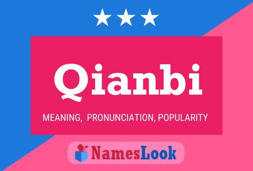 Qianbi Name Poster