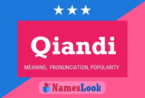 Qiandi Name Poster