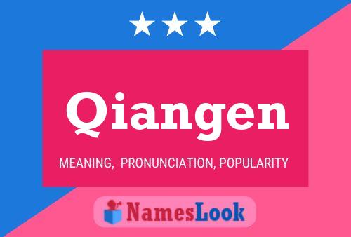 Qiangen Name Poster