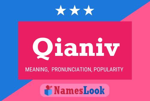 Qianiv Name Poster