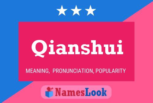 Qianshui Name Poster