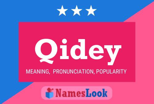 Qidey Name Poster