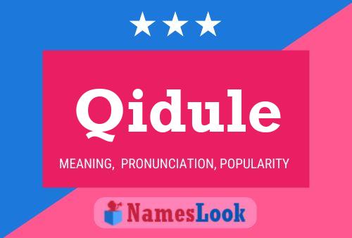 Qidule Name Poster