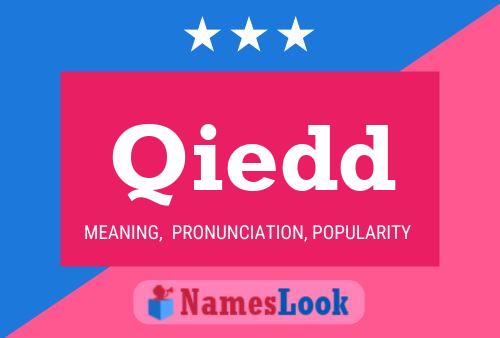 Qiedd Name Poster