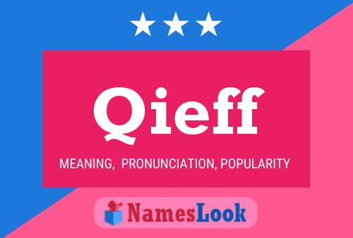 Qieff Name Poster