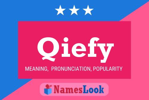 Qiefy Name Poster