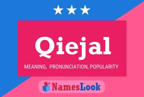 Qiejal Name Poster