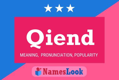 Qiend Name Poster