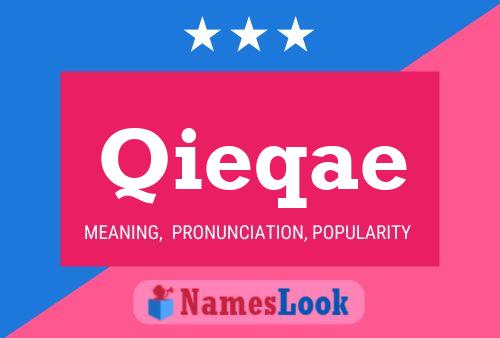 Qieqae Name Poster