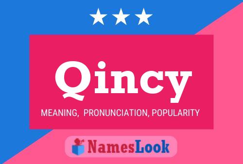 Qincy Name Poster