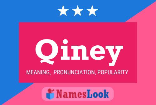 Qiney Name Poster