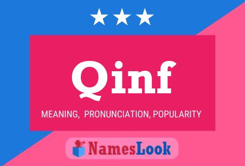 Qinf Name Poster