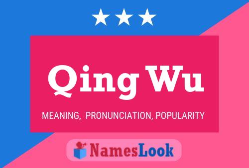 Qing Wu Name Poster