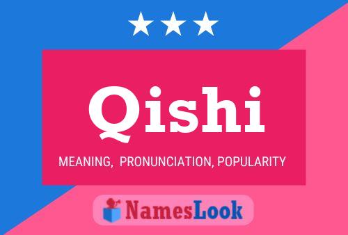 Qishi Name Poster