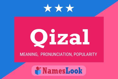 Qizal Name Poster