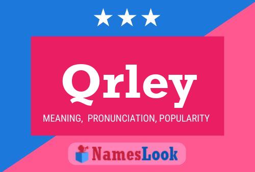 Qrley Name Poster