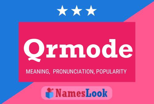 Qrmode Name Poster