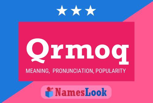 Qrmoq Name Poster