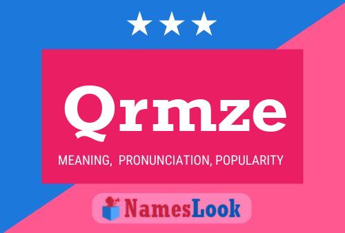 Qrmze Name Poster