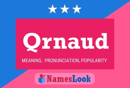 Qrnaud Name Poster