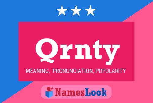 Qrnty Name Poster