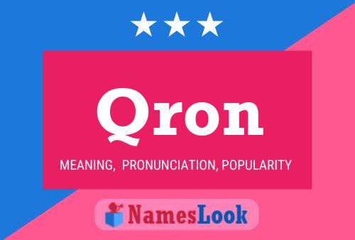 Qron Name Poster