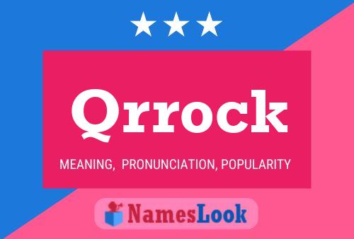 Qrrock Name Poster