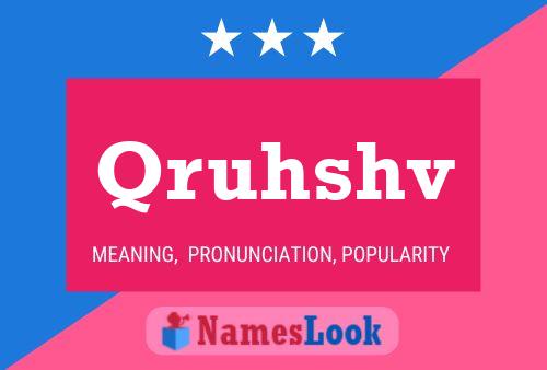 Qruhshv Name Poster